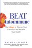 Beat Autoimmune - Palmer Kippola