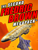 The Second Fredric Brown Megapack - Fredric Brown