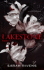 Lakestone - tome 1 - Sarah Rivens