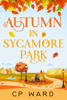 Autumn in Sycamore Park - CP Ward