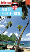 BEST OF SAINTE-LUCIE / GRENADINE 2017 Petit Futé - Dominique Auzias & Jean-Paul Labourdette