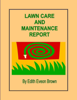 Lawn Care And Maintenance Report - Edith Eveon Brown