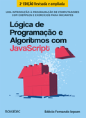 Lógica de Programação e Algoritmos com JavaScript - 2ª Edição - Edécio Fernando Iepsen