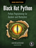 Black Hat Python, 2nd Edition - Justin Seitz & Tim Arnold