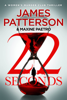 22 Seconds - James Patterson