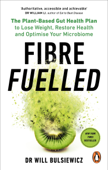 Fibre Fuelled - Will Bulsiewicz