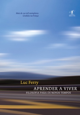 Capa do livro Aprender a Viver de Luc Ferry