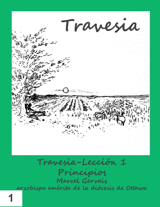 Travesia: Leccion 1 Principios