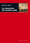 La invención del pueblo judío - Shlomo Sand