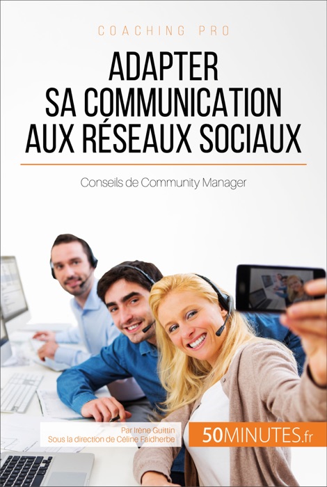 Adapter sa communication aux réseaux sociaux