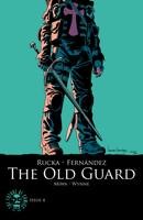 Greg Rucka & Leandro Fernandez - The Old Guard #4 artwork