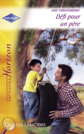 Défi pour un père (Harlequin Horizon) - Judy Christenberry by  Judy Christenberry PDF Download