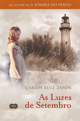 Capa do livro As Luzes de Setembro de Carlos Ruiz Zafón