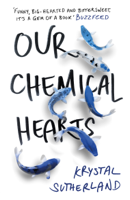 Krystal Sutherland - Our Chemical Hearts artwork