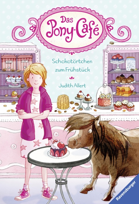 Das Pony-Café, Band 1: Schokotörtchen zum Frühstück