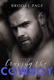 Craving the Cowboy - Book Three