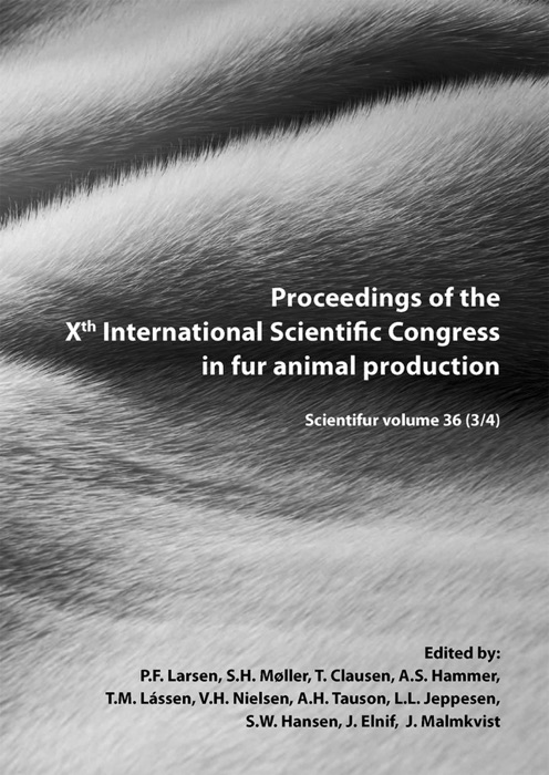 Proceedings of the Xth International Scientific Congress in Fur Animal Production