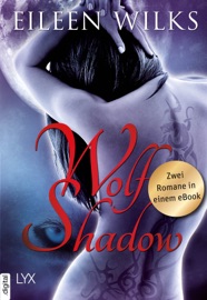 Wolf Shadow - Eileen Wilks by  Eileen Wilks PDF Download