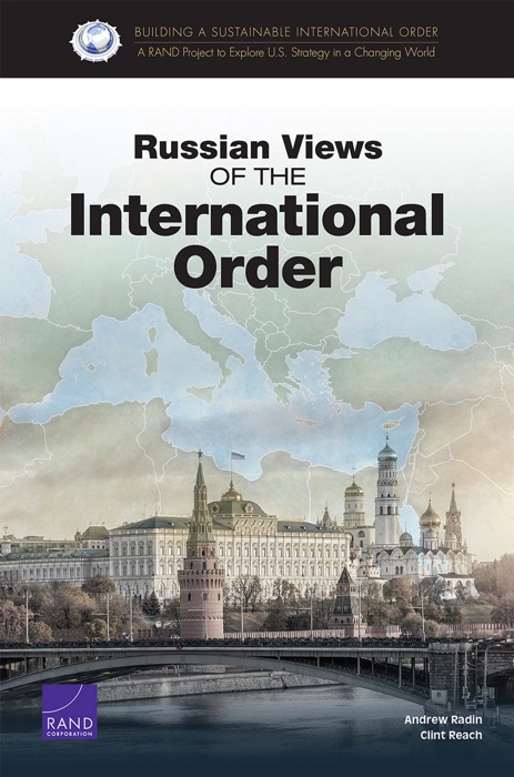 Russian Views of the International Order