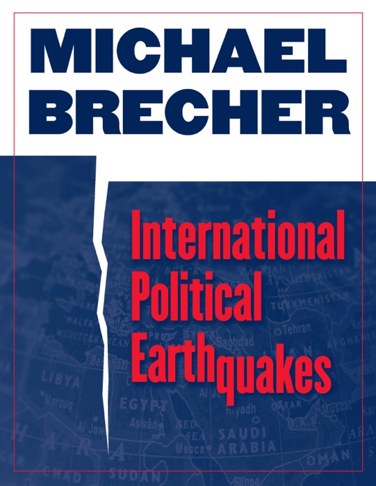 International Political Earthquakes