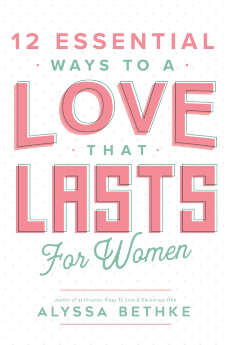 Love That Lasts For Women
