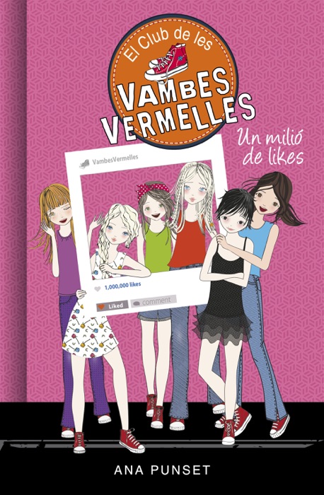 Un milió de likes (Sèrie El Club de les Vambes Vermelles 12)