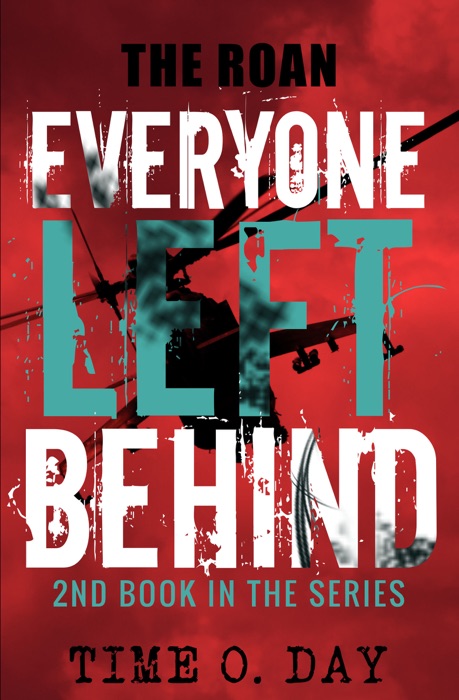 Everyone Left Behind: The Roan