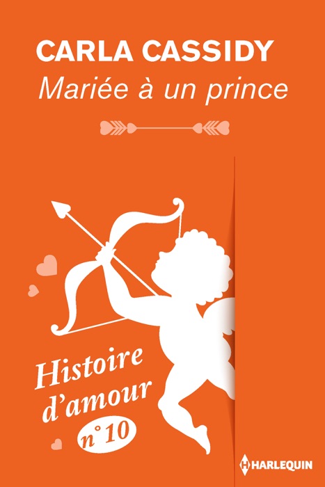 Mariée à un prince - Histoire d'amour n° 10