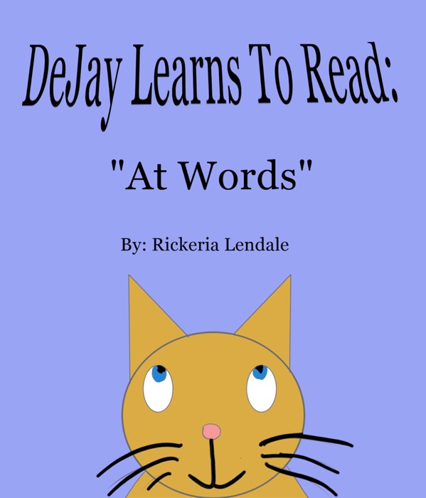 DeJay Learns To Read: 