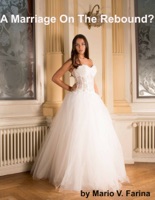 A Marriage On The Rebound?