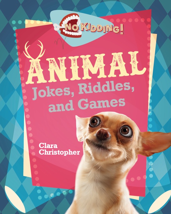 Animal Jokes, Riddles, and Games