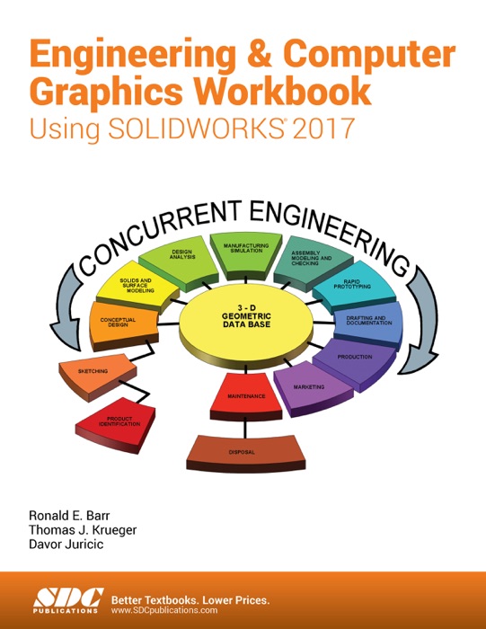 Engineering & Computer Graphics Workbook Using SOLIDWORKS 2017