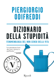 Dizionario della stupidità - Piergiorgio Odifreddi