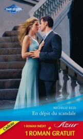 En dépit du scandale - Un mariage imprévu - Michelle Reid & Hannah Bernard by  Michelle Reid & Hannah Bernard PDF Download