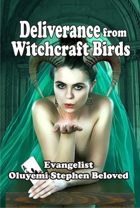 Deliverance From Witchcraft Birds