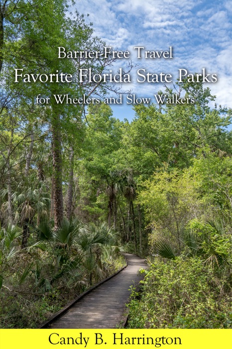 Barrier-Free Travel: Favorite Florida Parks