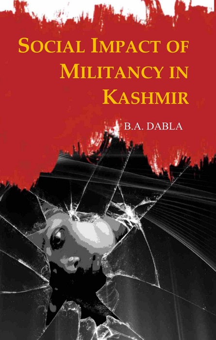 Social Impact of Militancy in Kashmir