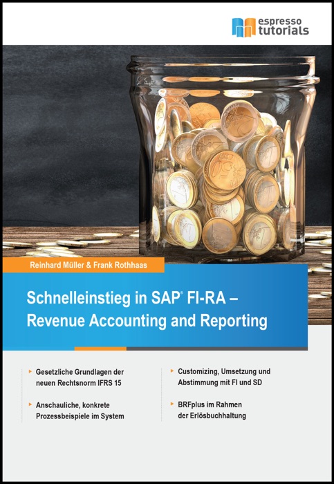 Schnelleinstieg in SAP FI-RA – Revenue Accounting and Reporting