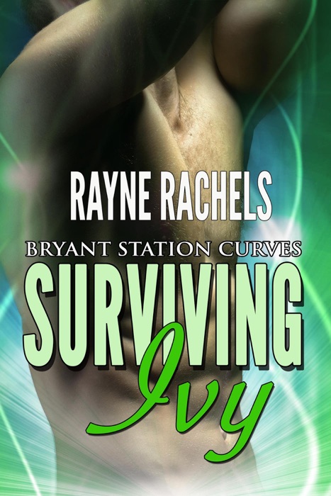Surviving Ivy