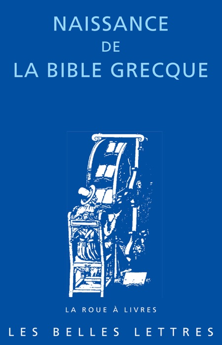 Naissance de la Bible grecque