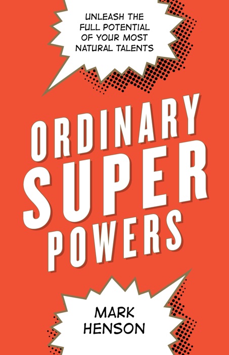 Ordinary Superpowers