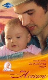 Un si précieux trésor - Donna Alward by  Donna Alward PDF Download