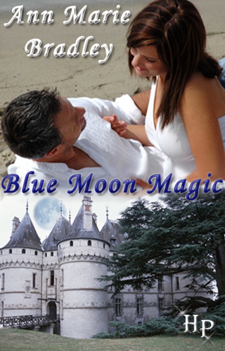 Blue Moon Magic: A Short Story