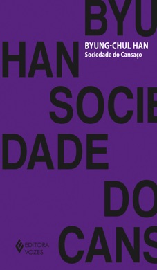 Capa do livro A sociedade do cansaço de Byung-chul Han