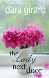 The Lady Next Door - Dara Girard by  Dara Girard PDF Download