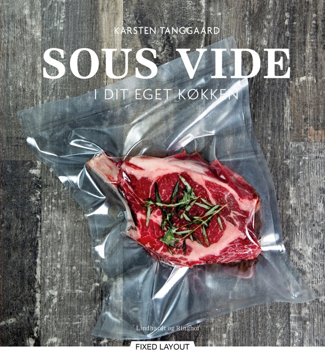 Sous vide i dit eget køkken