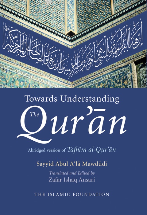 Towards Understanding the Qur'an