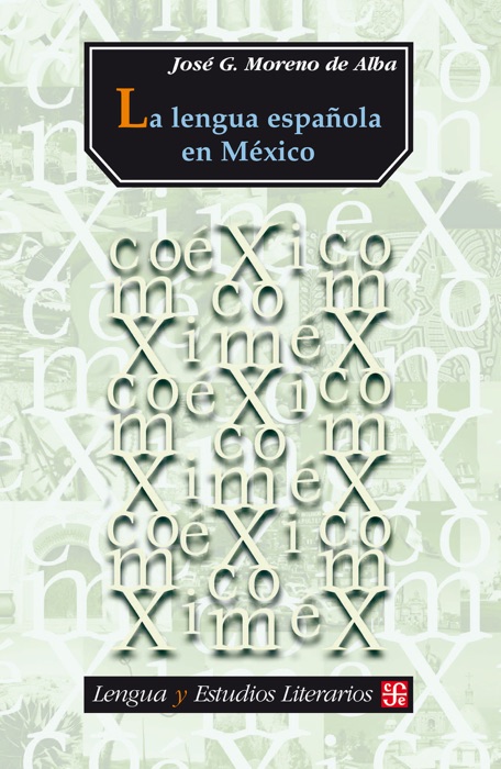 La lengua española en México