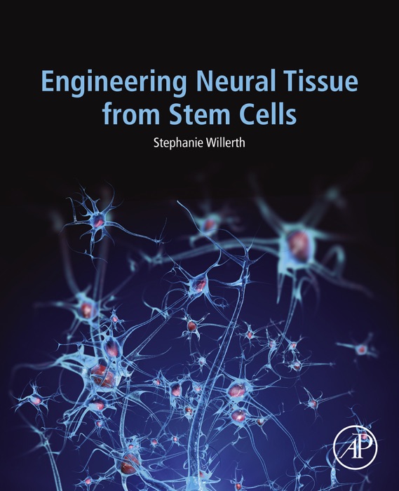 Engineering Neural Tissue from Stem Cells (Enhanced Edition)