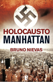 Holocausto Manhattan - Bruno Nievas